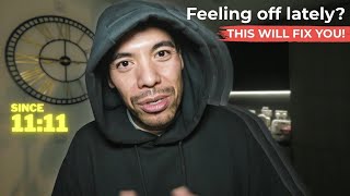 Celebrity Have You Been Feeling OFF Lately? 1111 Portal May Have Shook You Up More Than You Thought.. Wealth