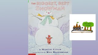 The Biggest Best Snowman by Margery Cuyler - Children's Books Read Aloud - Once Upon A Story