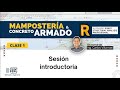 [ROBOT] CLASE 1 - Introducción al diseño en Mampostería y concreto armado