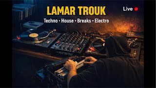 Lamar Trouk | Vinyl live session 027 | Techno•House•Breaks•Electro