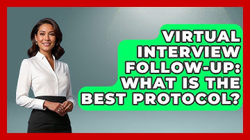Virtual Interview Follow-Up: What Is The Best Protocol? - Midlife Reset Coach