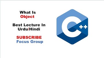 #1 What is Object | C++ | Lecture 4 in Urdu/Hindi