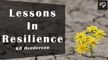 Lessons in Resilience - Motivational Video - World`s best Motivational Video