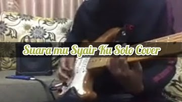 Suaramu Syairku - Guitar Solo Cover