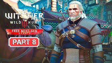 The Witcher 3 Next Gen - Part 8 - Gameplay Walkthrough