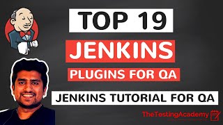 Top 19 IMPORTANT Jenkins Plugins for Software Testers