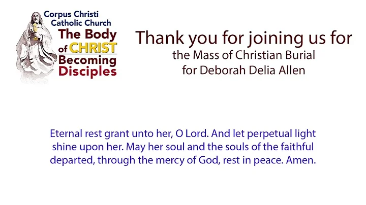 Mass of Christian Burial for Deborah Delia Allen -...