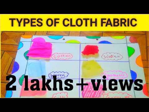 Different kinds of cloth fabric/Types of  cloth fabric||school