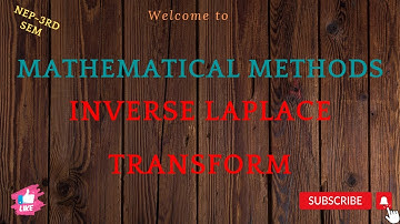 Lect-05/inverse laplace transform /Mathematical Methods/3rd sem