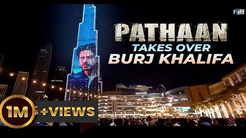 Pathaan takes over Burj Khalifa | Shah Rukh Khan ||