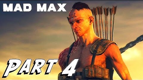 Mad Max - Game Walkthrough - Part 4 - JEET - (XboxOne) [HD]