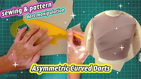 ✂️ Asymmetric Curved Darts × Sewing & Pattern Making Tutorial × Dart Manipulation