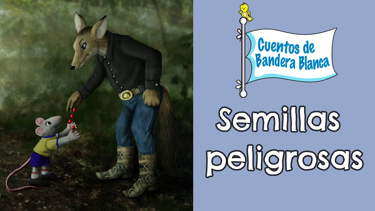 Semillas peligrosas (salud y protección contra las drogas)| Cuentos de
