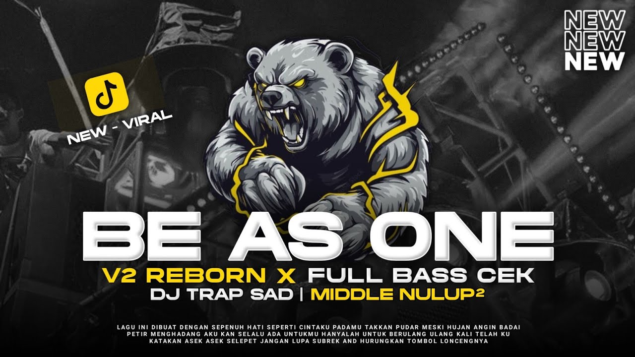 DJ TRAP SAD BE AS ONE BASS PANJANG LAGU SAD VIRAL TERBARU - RNH MUSIC OFFICIAL