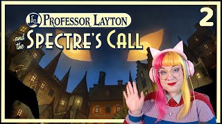 Misplaced Confidence | Part 2 | Professor Layton and the Spectres Call [2024 Twitch VOD]