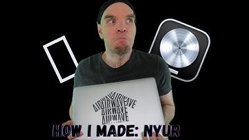 Logic Pro Tutorial: How I made NYUR