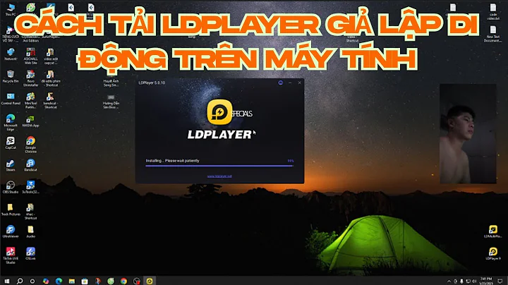 Hướng Dẫn Cài Đặt Giả Lập LD Player Mới Nhất 2025 - Chơi Game Mobile Mượt Mà Trên PC