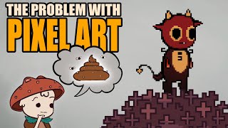 The Problem With Pixel Art