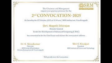 LIVE: 2nd Convocation 2025 | SRM Institute of Science and Technology, Tiruchirappalli