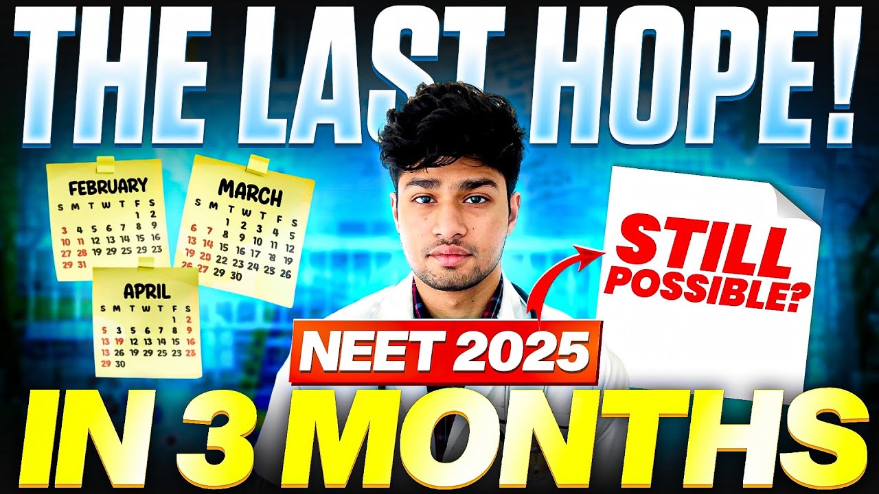 How I *Cracked* NEET in Just 3 Months ? | Complete Roadmap for last 3 ...