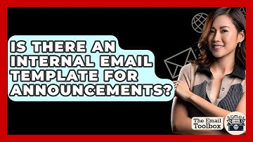 Is There An Internal Email Template For Announcements? - TheEmailToolbox.com