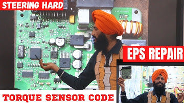 EPS REPAIR CLASS | STEERING HARD PROBLEM | TORQUE SENSOR CODE