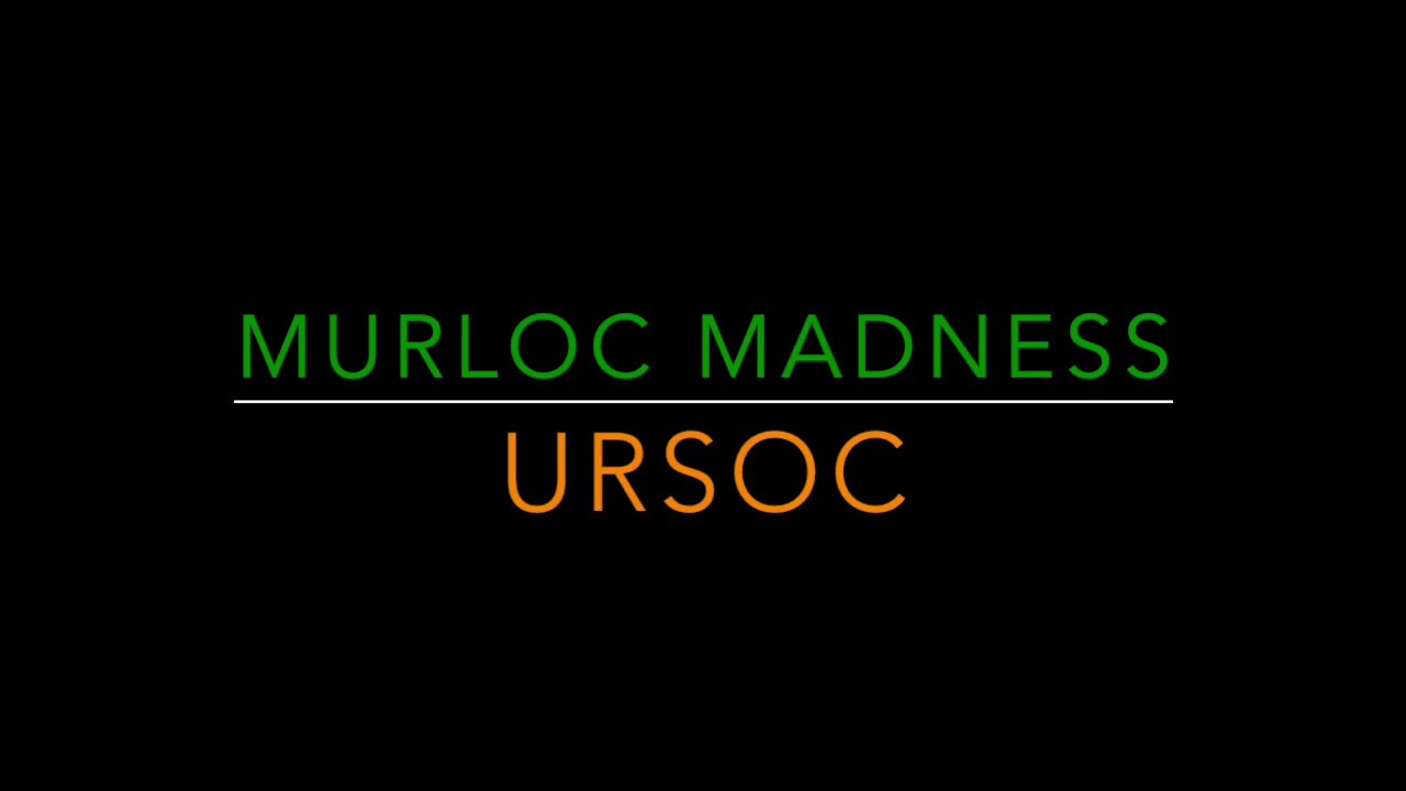 Murloc Madness - Ursoc Heroic