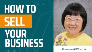 How to Sell Your Business - Business Valuation and Accounting