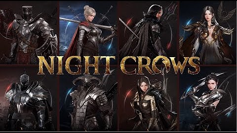 Night Crows | All Classes Skills Preview