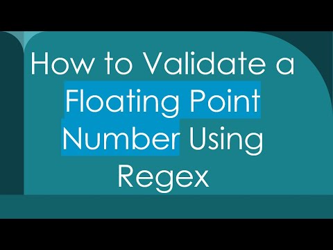 How to Validate a Floating Point Number Using Regex