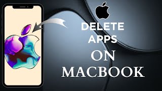 How To Delete Apps On Mac