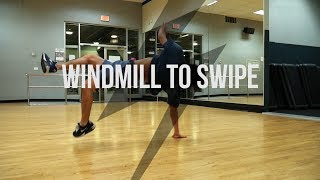 How To: WINDMILL TO SWIPE!
