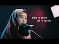 Download Lagu Bila Rasaku ini Rasamu - Kerispatih - Anisa Alyana u0026 Rusdi Cover