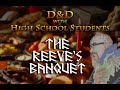 "D&D with High School Students" S02E02 - The Reeve's Banquet - DnD, Dungeons & Dragons