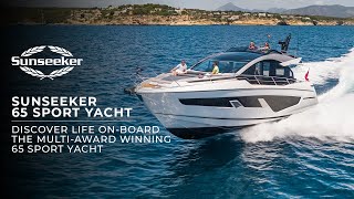 Discover life on-board the multi award-winning Sunseeker 65 Sport Yacht