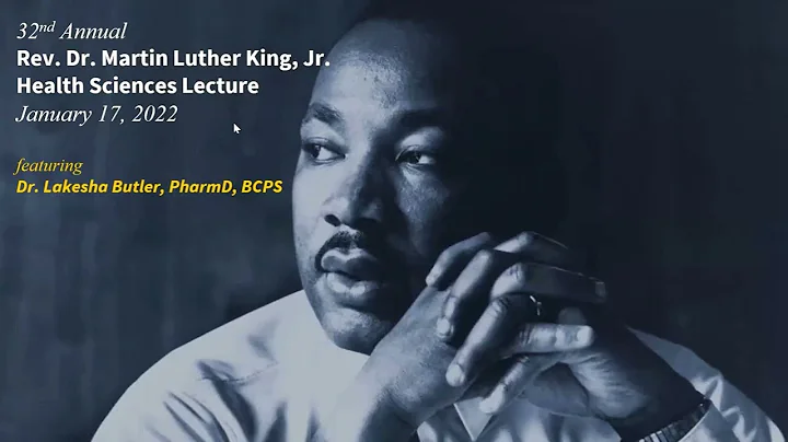 2022 MLK Health Sciences Lecture