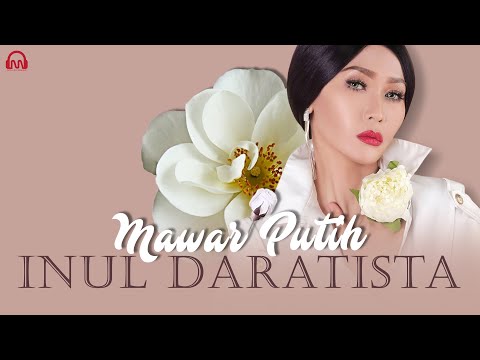 MAWAR PUTIH  - Inul Daratista [ Official Video Lyric ]