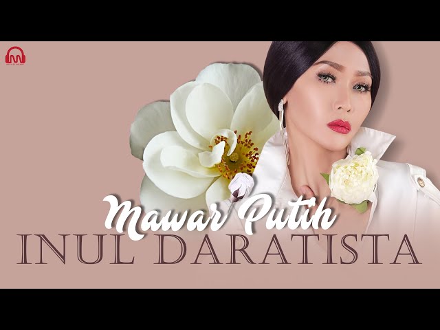 MAWAR PUTIH  - Inul Daratista [ Official Video Lyric ] class=