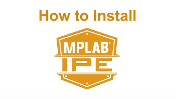 How to Install the MPLAB® Integrated Programming Environment (IPE)