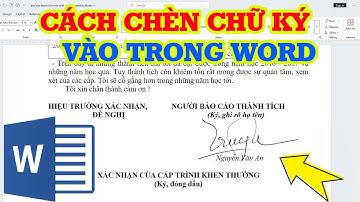 Cách chèn chữ ký vào Word nhanh và đơn giản