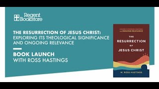 The Resurrection of Jesus Christ: Exploring Its Theological Significance and Ongoing Relevance.