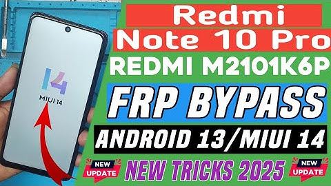 Redmi Note 10 Pro FRP Bypass MIUI 14 Android 13 / Gmail/Google Account Remove Redmi Note 10 Pro Max.