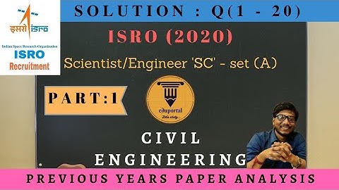 II Part 1 II ISRO Paper 2020 Solved II Answer key & Detailed Solution II Civil Engineering II