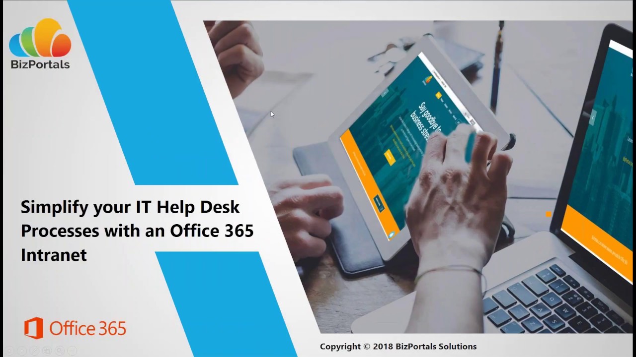 Simplify Your It Help Desk Processes With An Office 365 Intranet Simplify Your It Help Desk Processes With An Office 365 Intranet You