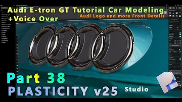 PLASTICITY v25 Studio Car Modeling | Audi RS e-tron GT | Logo and Detail  | On Patreon | Part 38