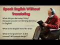 Speak English Without Translating | Improve your English Speaking | English Practice | Graded Reader