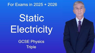 GCSE-fysica revisie "Statische elektriciteit (drievoudig)"