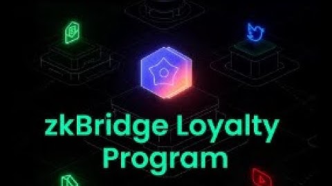 New zkBridge Loyalty Program ! complete tasks and get points ! potential airdrop
