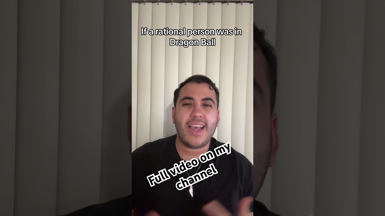 If a rational person was in DBZ 