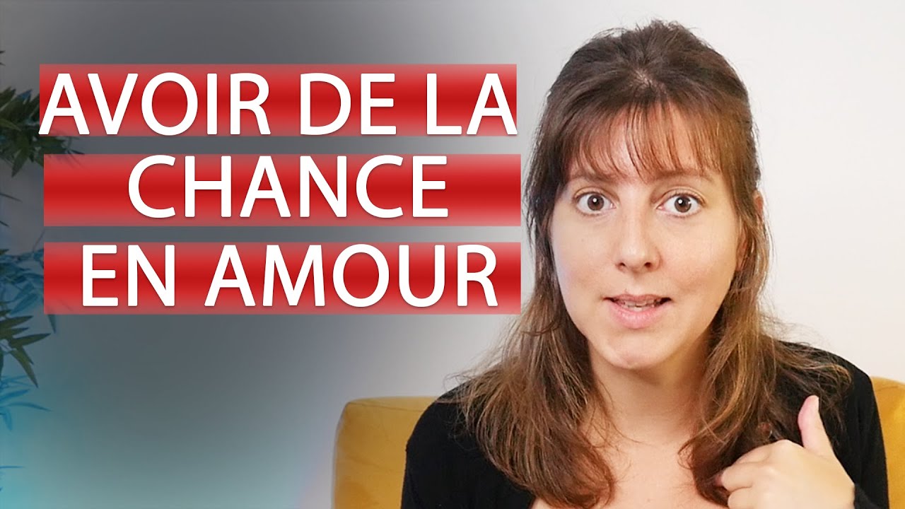 Qu'est ce que ceux qui sont CHANCEUX en AMOUR font de DIFFÉRENT